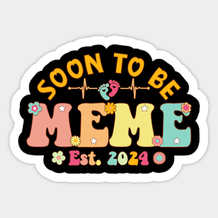 Soon To Be Meme 2024 Mother's Day For New Meme Sticker